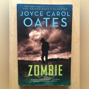 🖤5 for $20- Zombie by Joyce Carol Oates 1st Ecco Edition 2009 Paperback